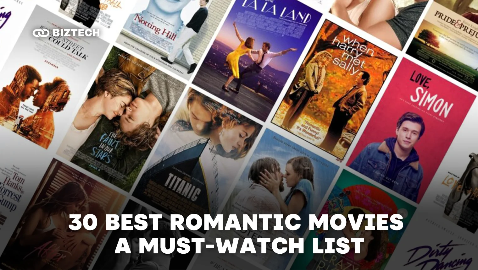 Top 30 Romantic Movies: Classic and Modern Must-Watch Films