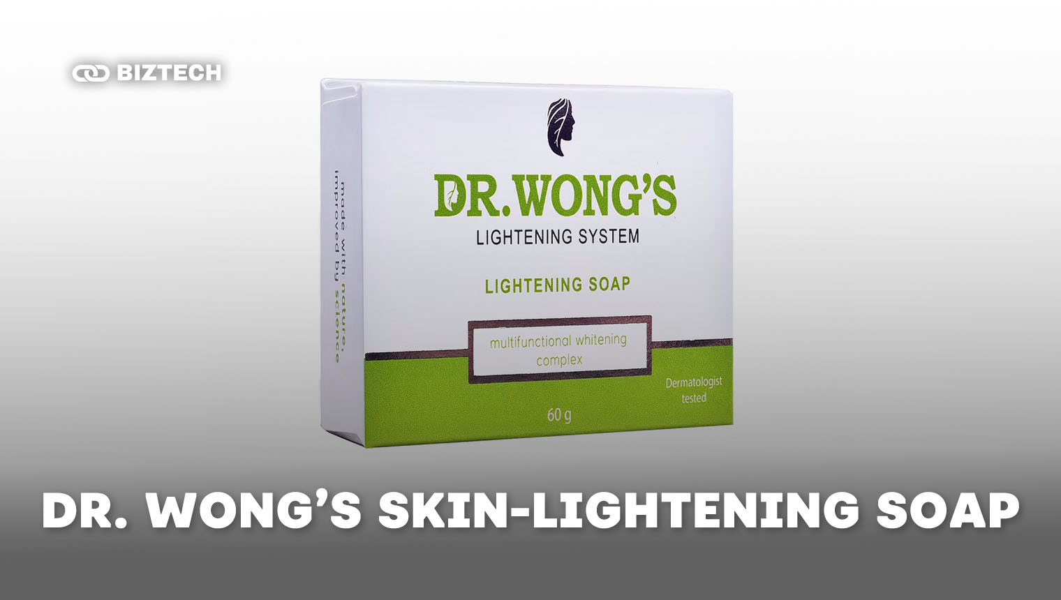 Dr. Wong’s skin-lightening soap