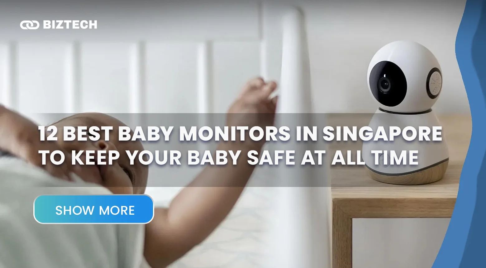 12 Best Baby Monitors in Singapore To Keep Your Baby Safe At All Time
