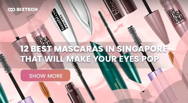 12 Best Mascaras in Singapore That Will Make Your Eyes Pop