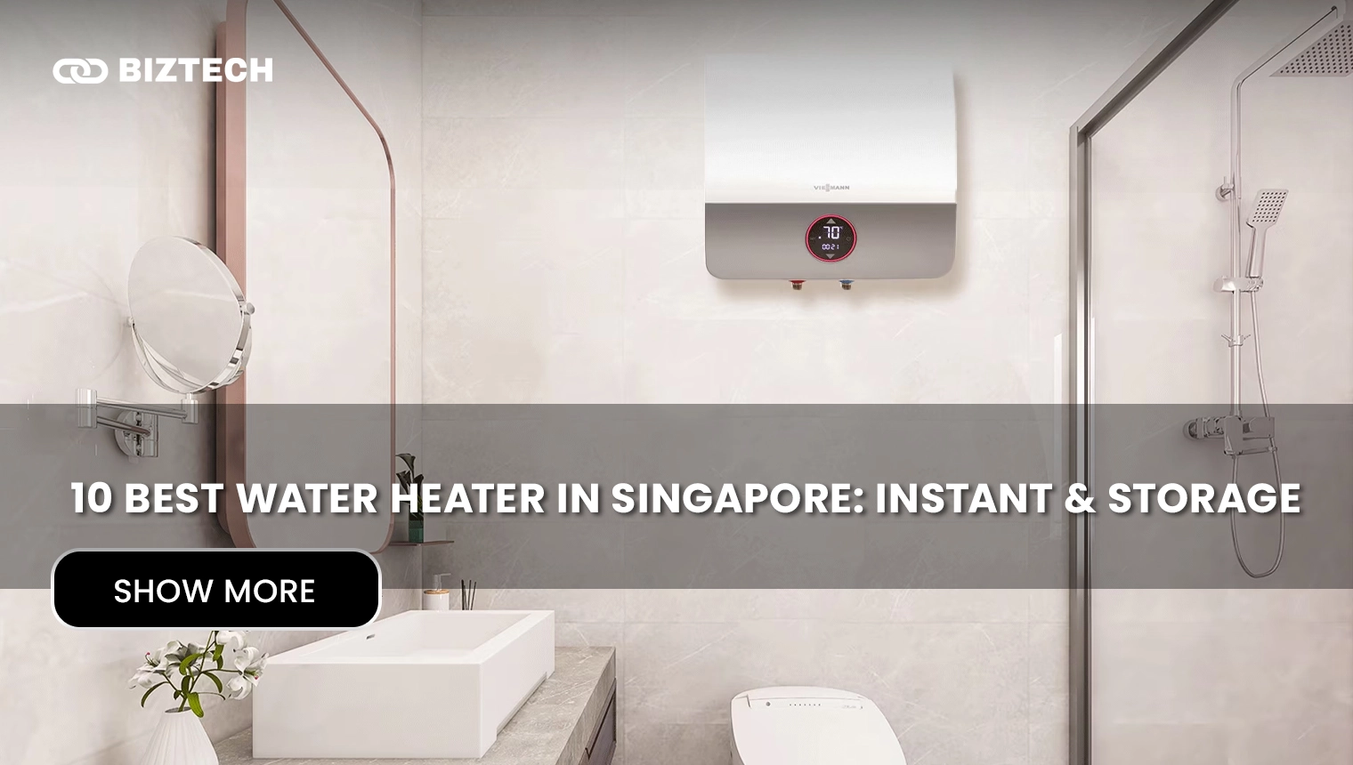 10 Best Water Heater in Singapore: Instant & Storage