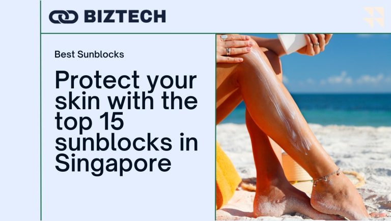 Best Sunblock in Singapore