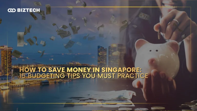 How to Save Money in Singapore_ 15 Budgeting Tips You Must Practice