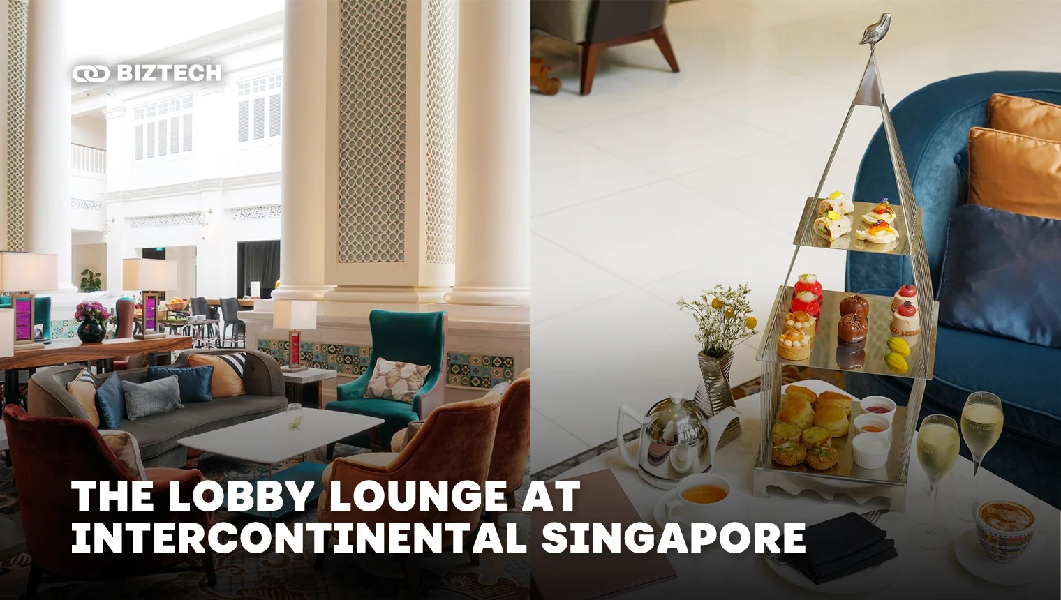 The Lobby Lounge at InterContinental Singapore