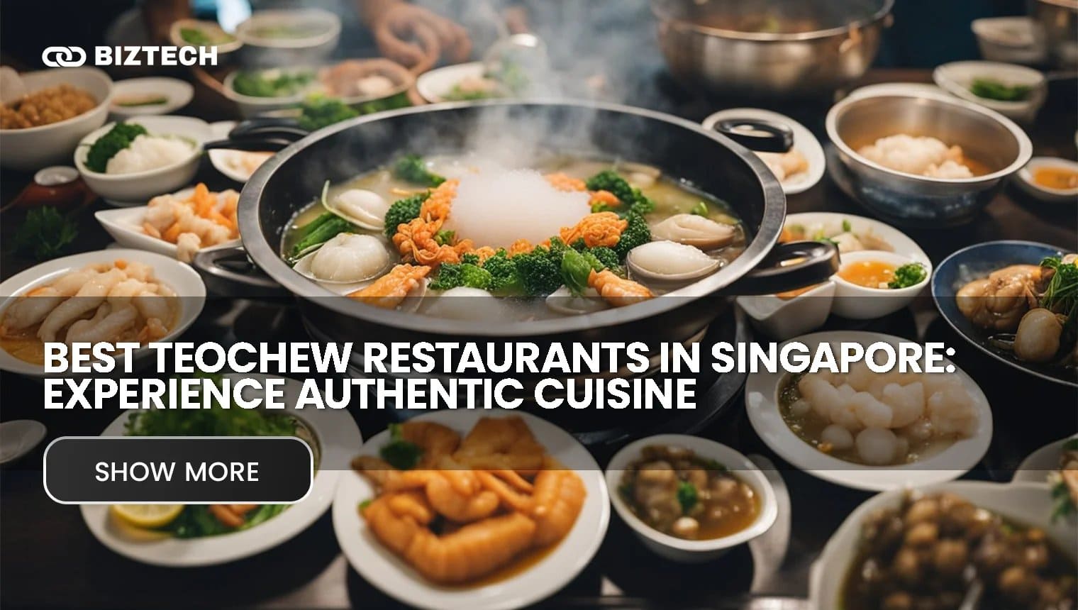 Best Teochew Restaurants in Singapore: Experience Authentic Cuisine