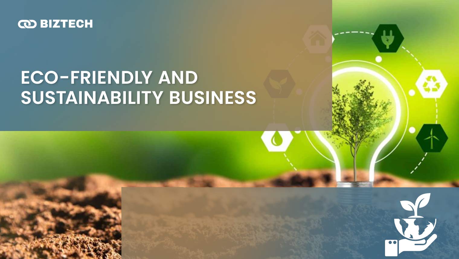 Eco-Friendly and Sustainability Business