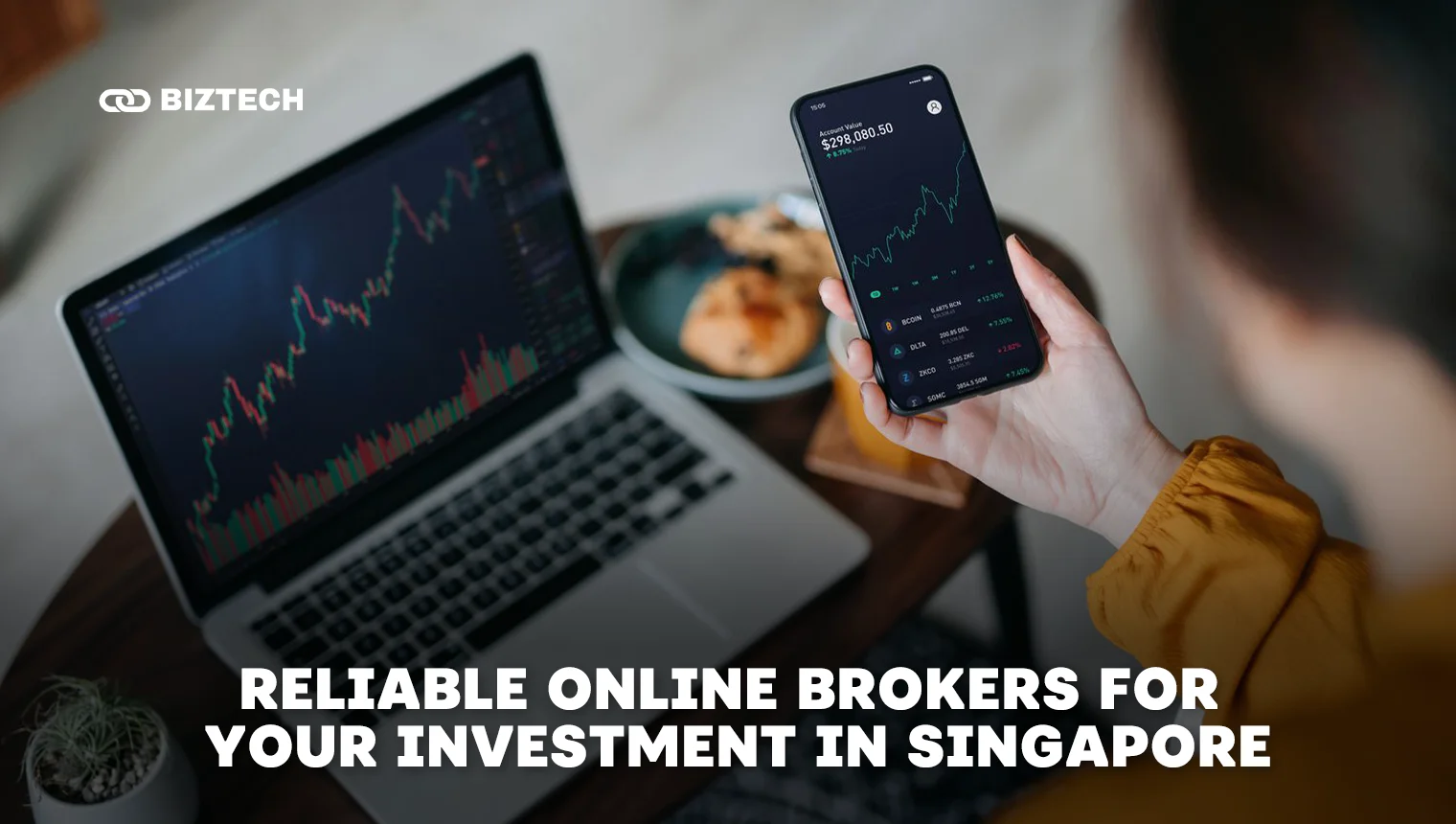 Reliable Online Brokers for Your Investment in Singapore