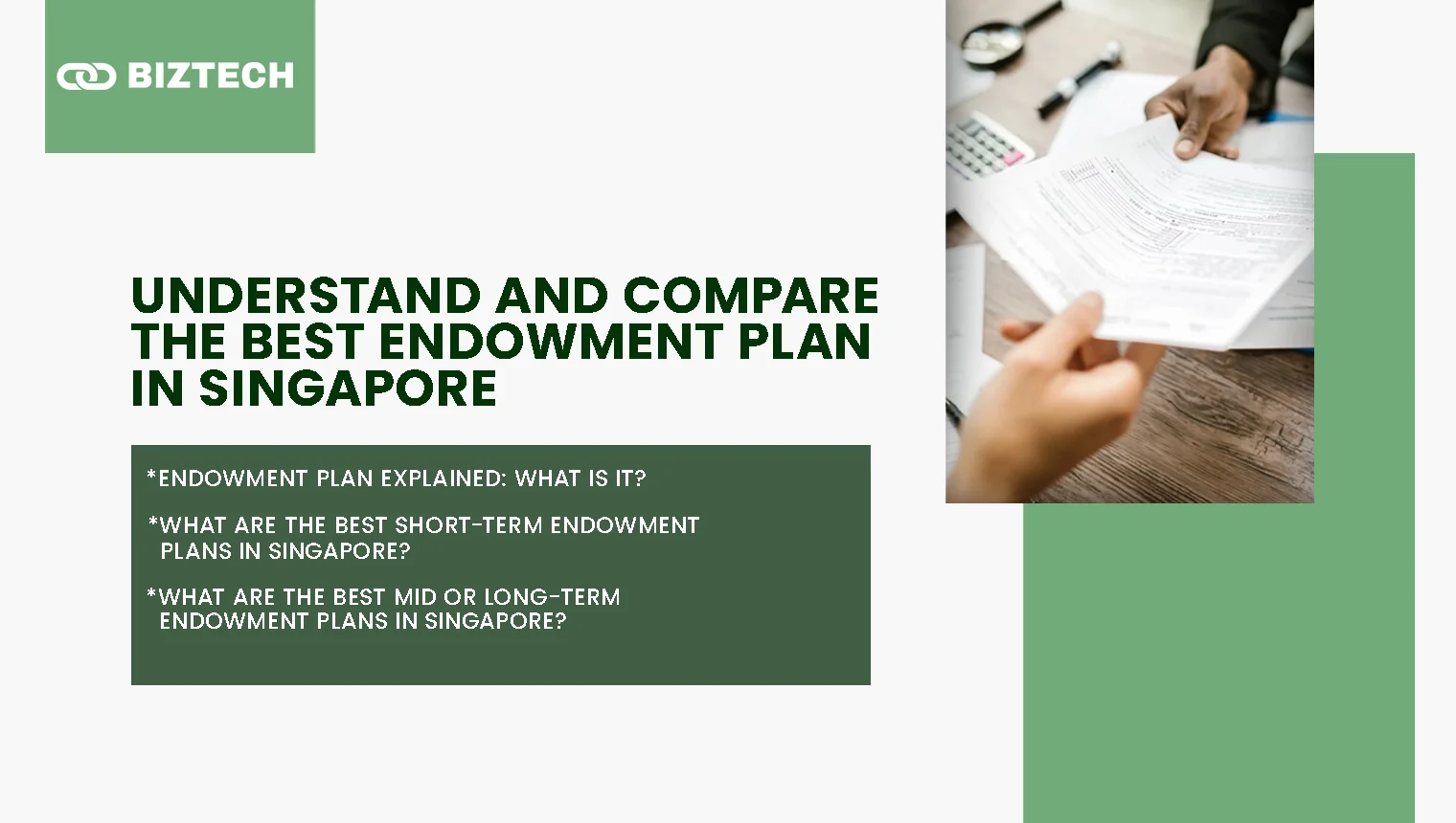 Best Endowment Plan in Singapore: Everything You Need to Know Before Getting One (2024)