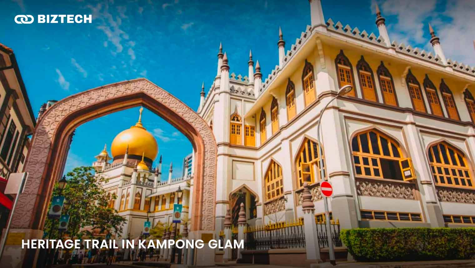Heritage Trail in Kampong Glam