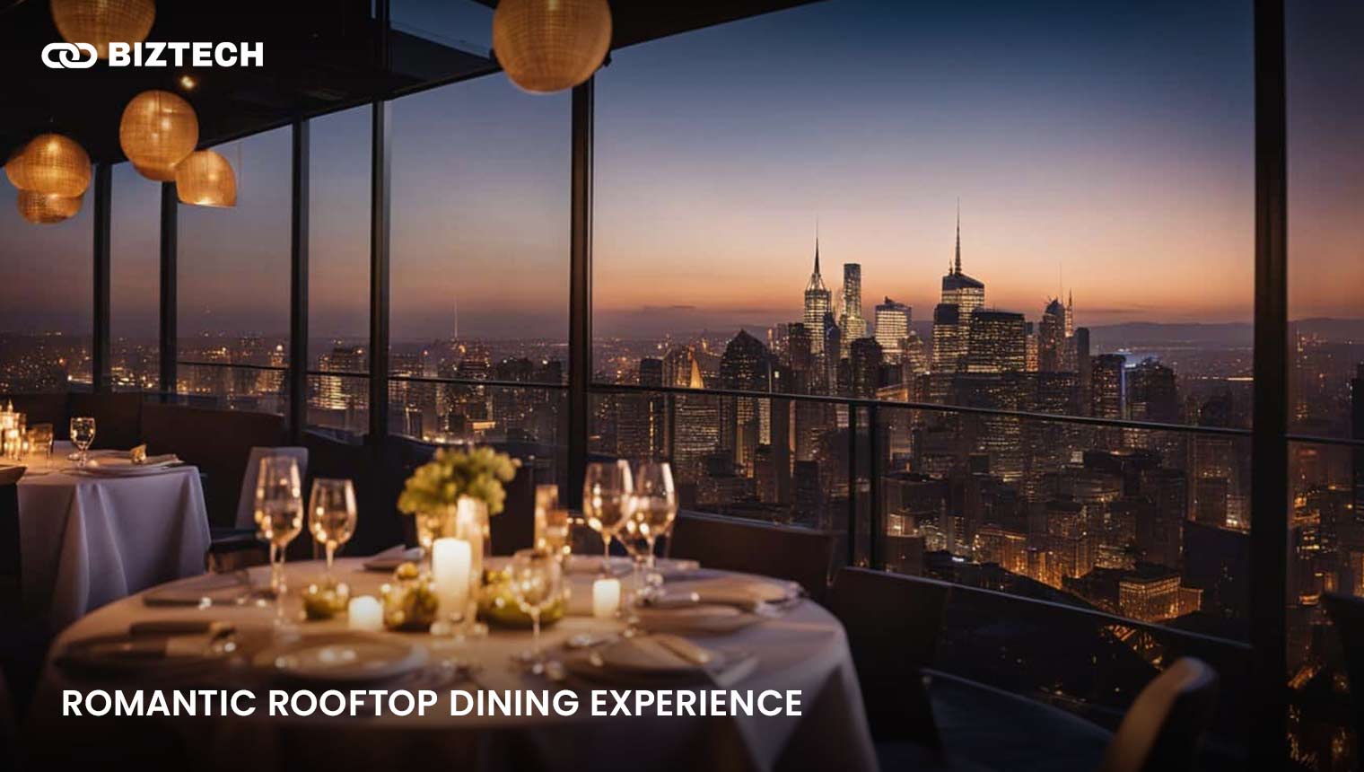 Romantic Rooftop Dining Experience