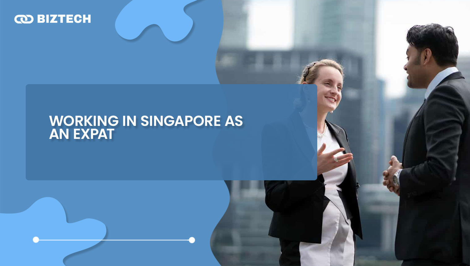 Working in Singapore As An Expat
