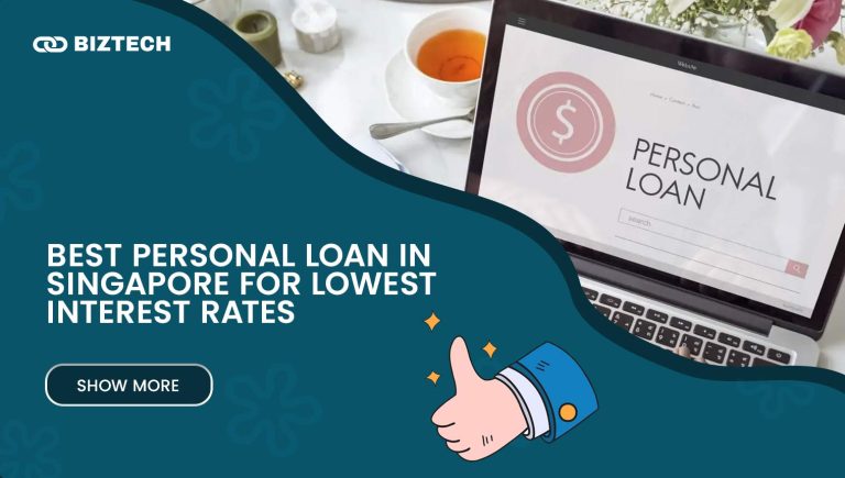 Best Personal Loan in Singapore for Lowest Interest Rates