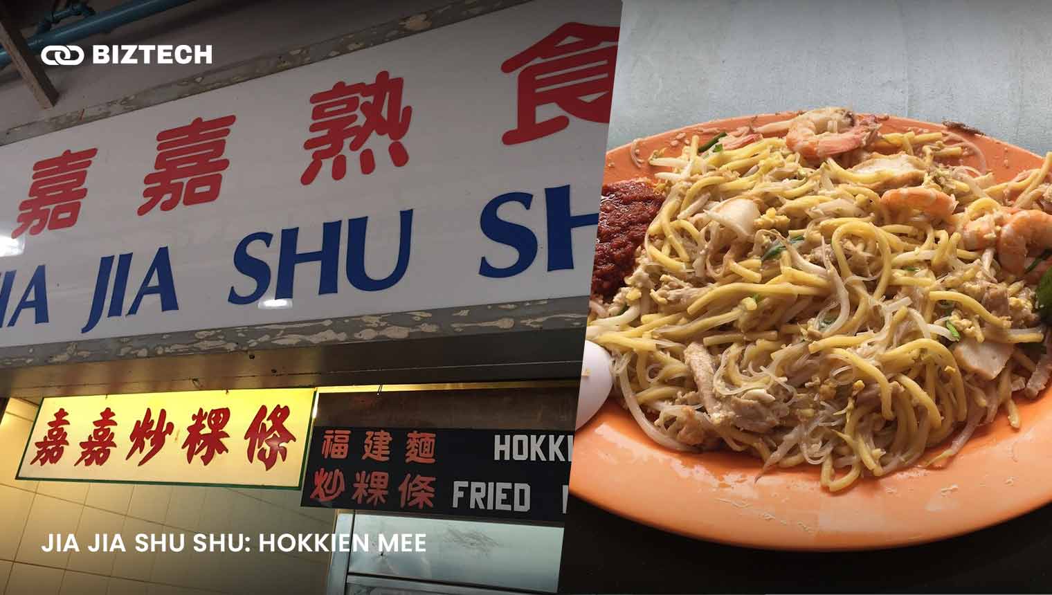 JIA JIA SHU SHU_ Hokkien Mee