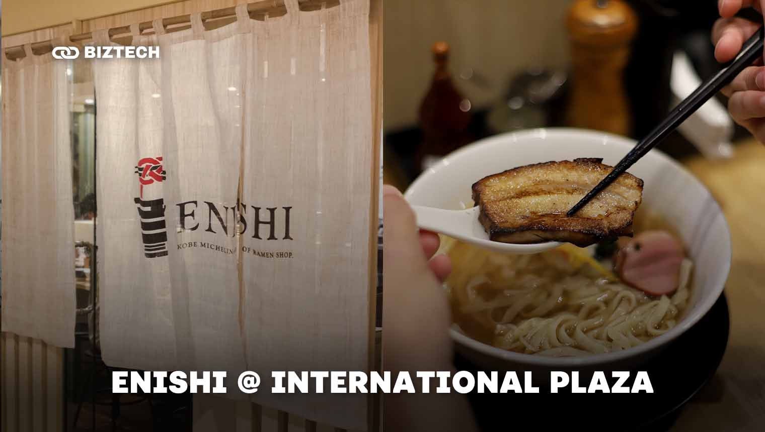 11. Enishi @ International Plaza