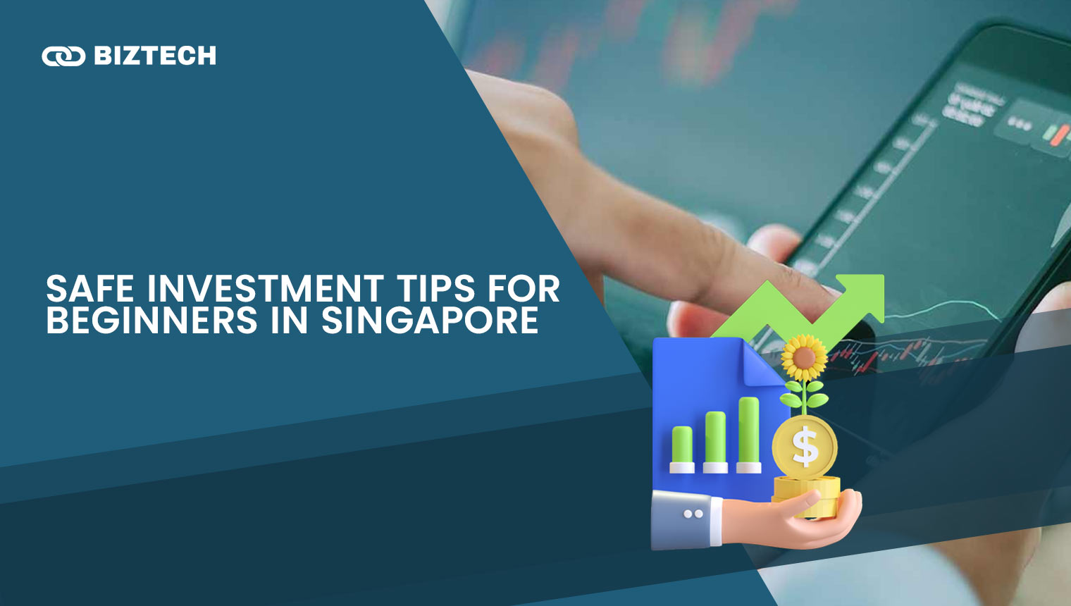 Safe Investment Tips for Beginners in Singapore