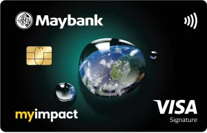 Maybank myimpact Visa Signature Credit Card