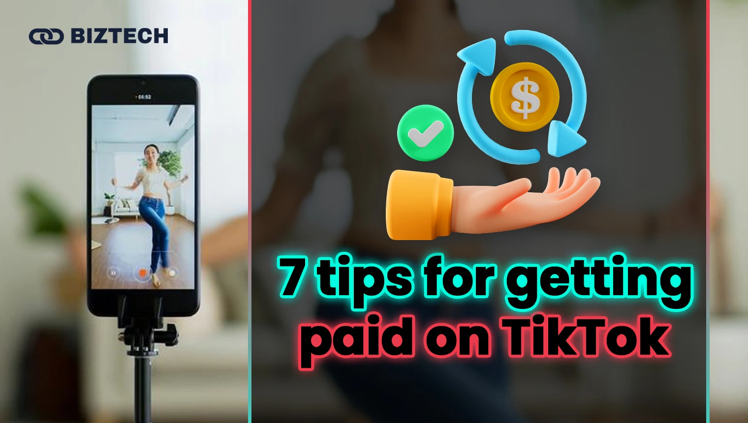 7 tips for getting paid on TikTok