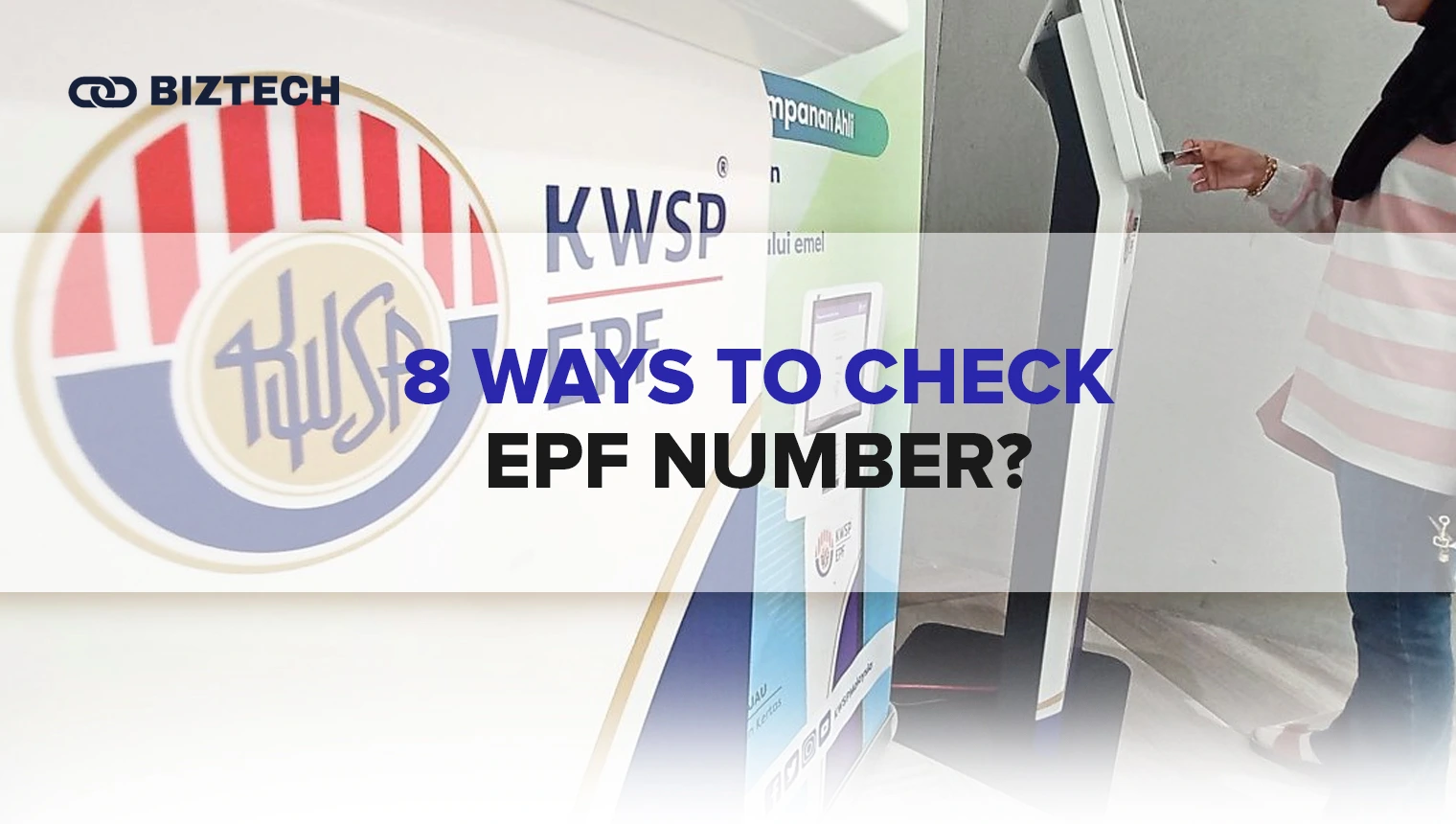 8 ways to check EPF number