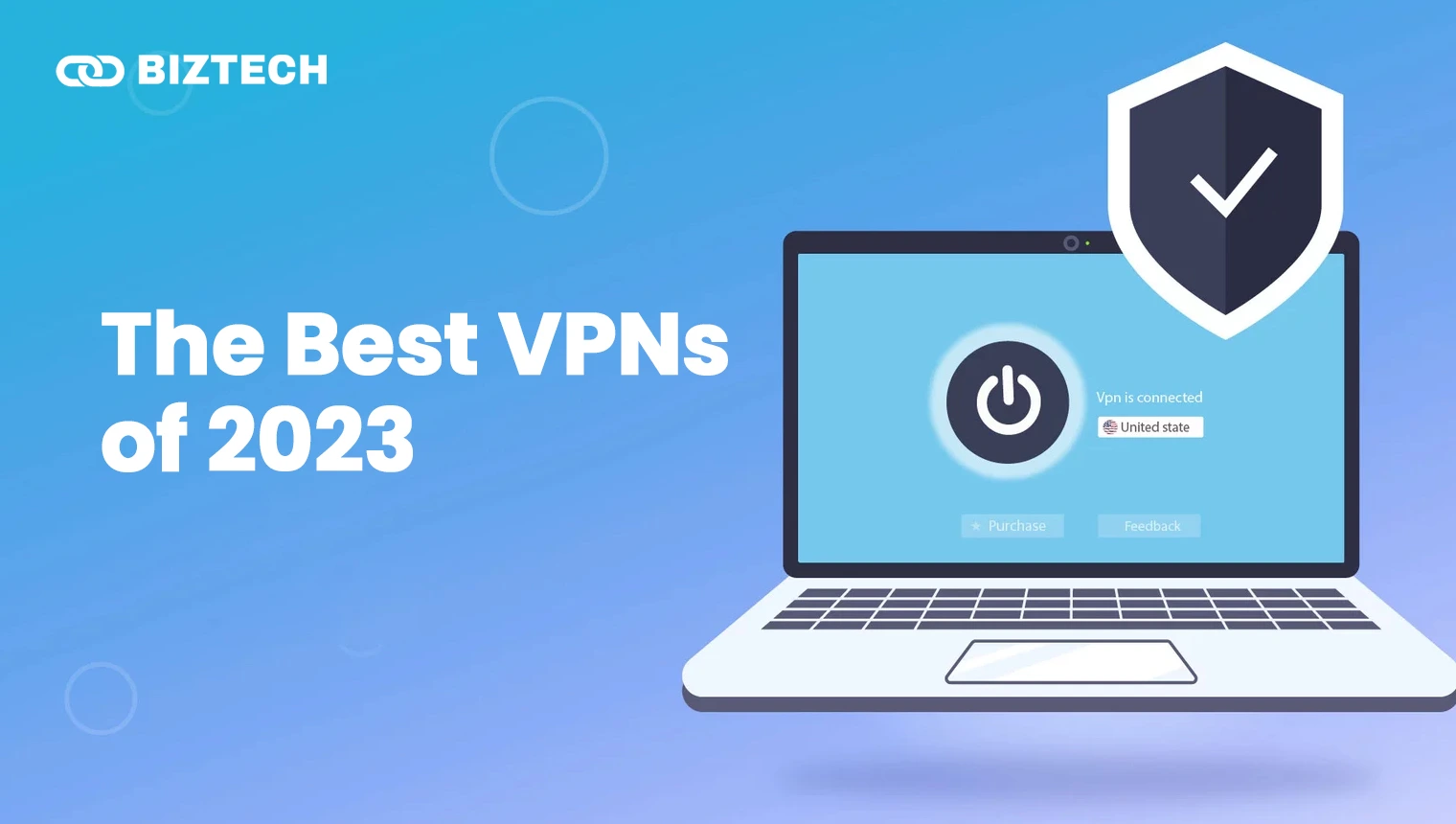 The Best VPNs of 2023 The Best VPNs of 2023