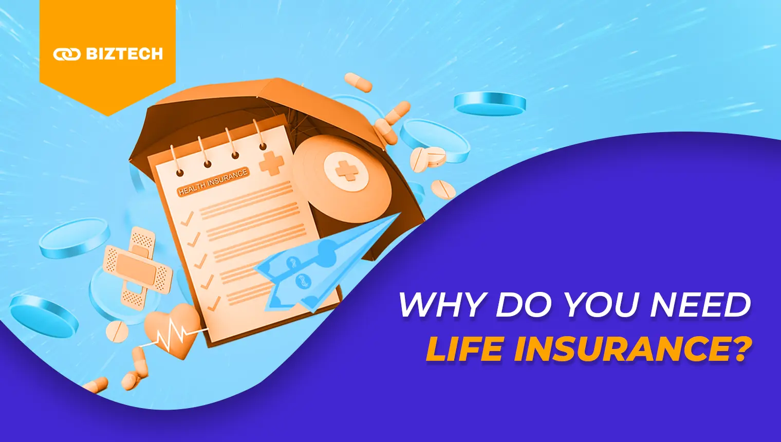 Why do you need life insurance
