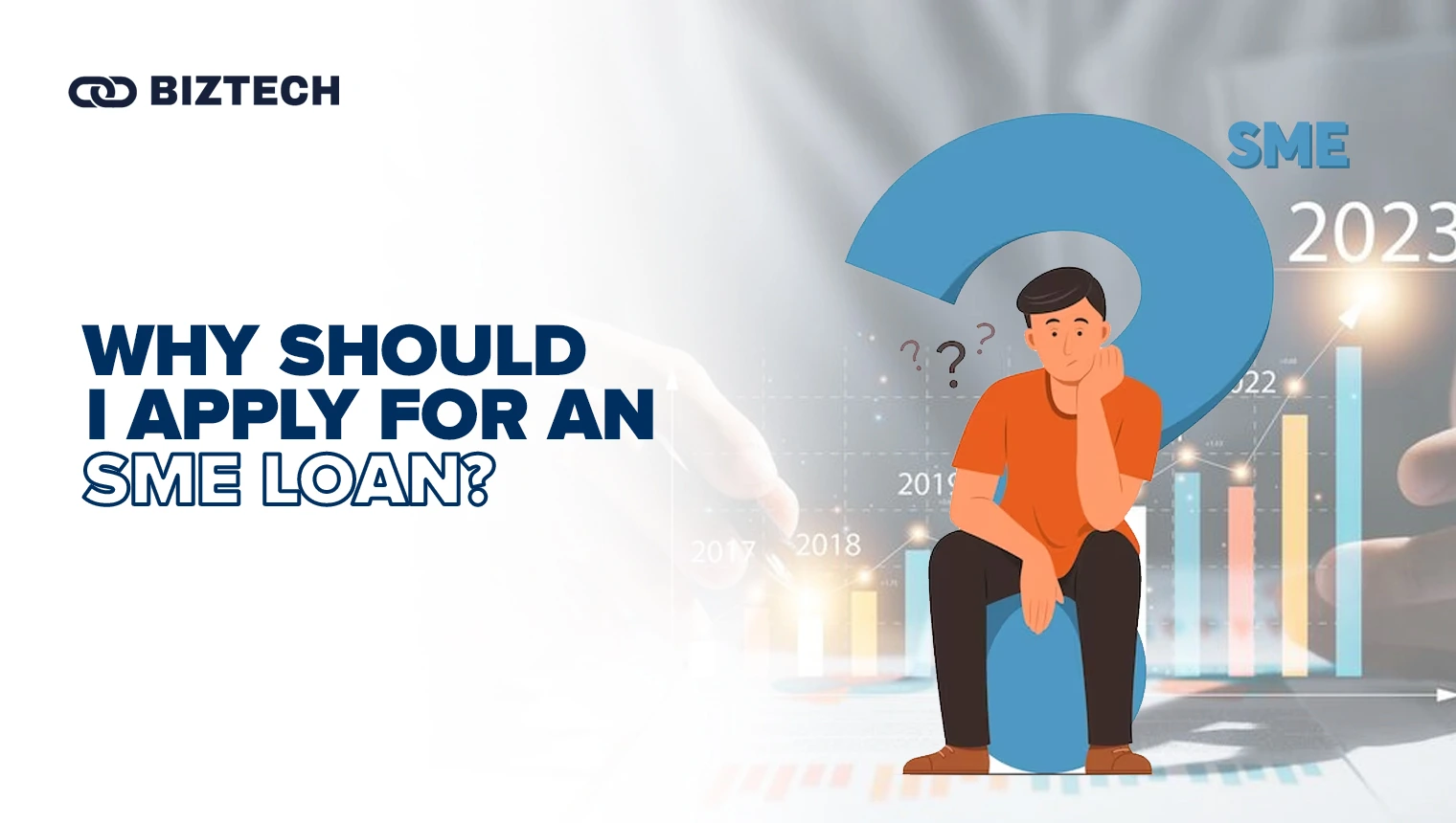 BizTech Community | Personal Finance | Why should I apply for an SME loan