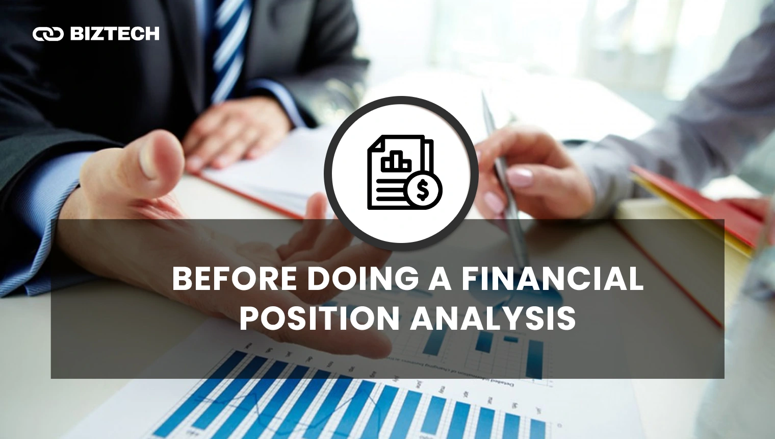 Before Doing a Financial Position Analysis Before Doing a Financial Position Analysis