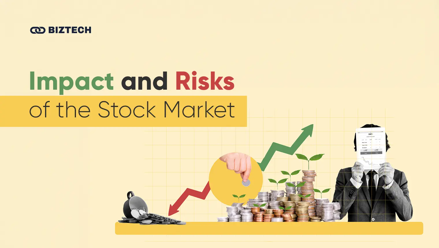 Impact and Risks of the Stock Market Impact and Risks of the Stock Market