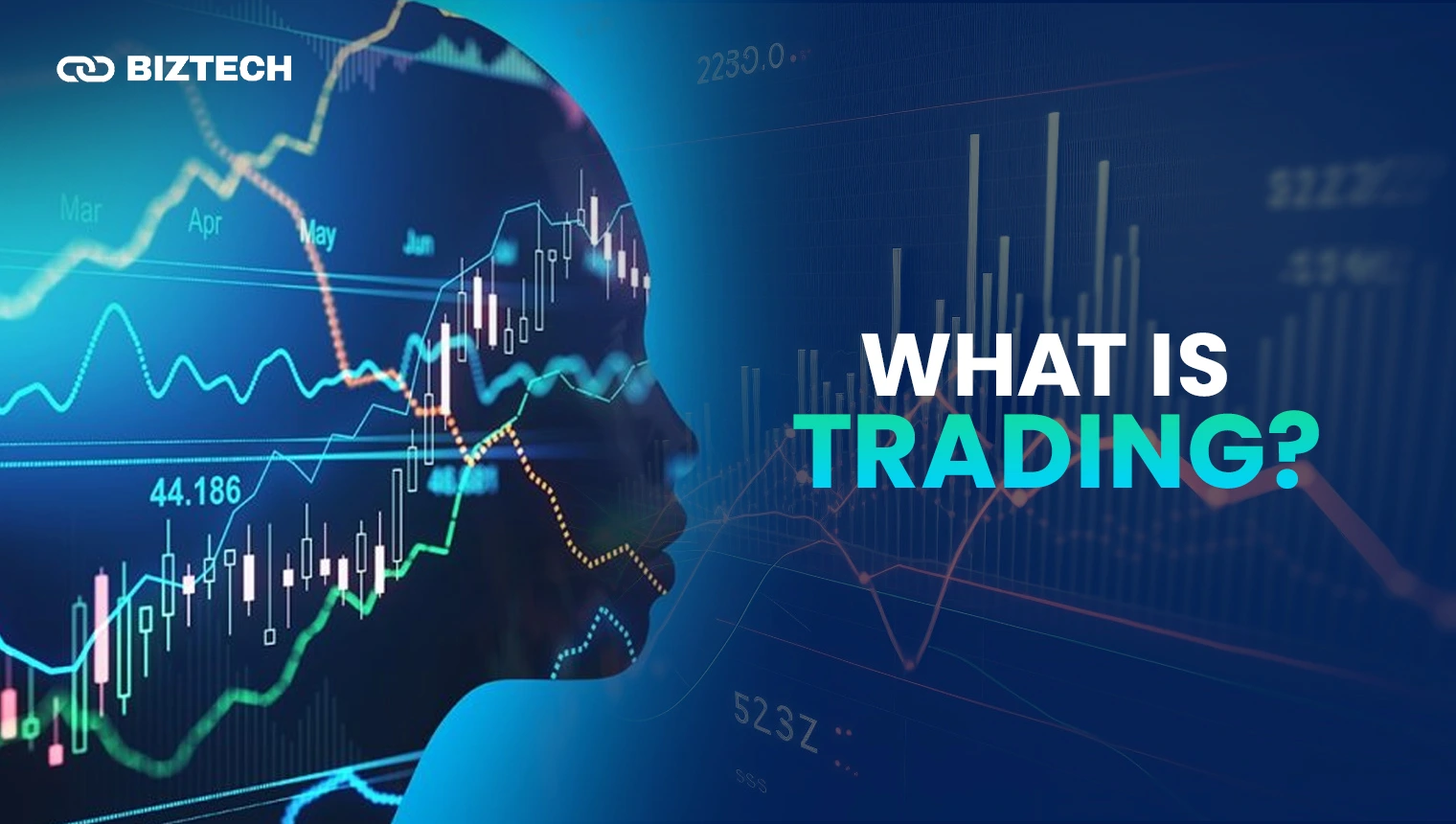 What is Trading What is Trading