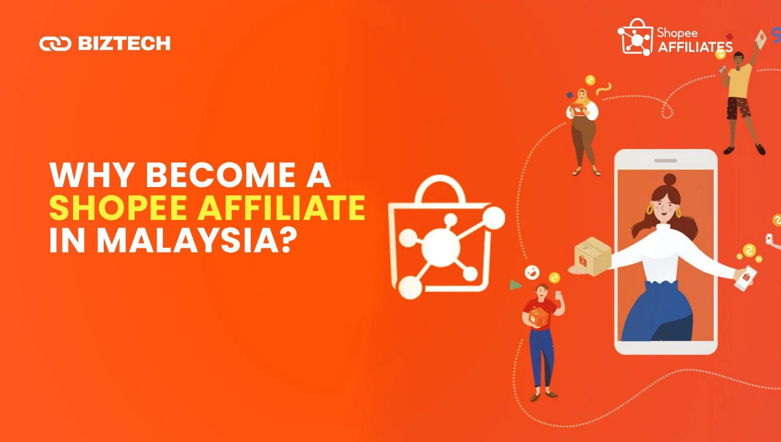 Why Become a Shopee Affiliate in Malaysia Why Become a Shopee Affiliate in Malaysia