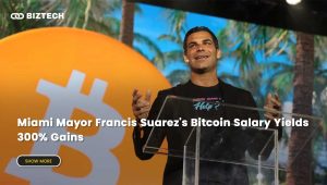 Miami Mayor Francis Suarez’s Bitcoin Salary Yields 300% Gains