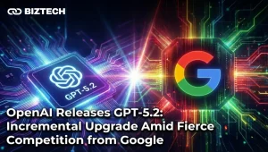 OpenAI Releases GPT-5.2: Incremental Upgrade Amid Fierce Competition from Google