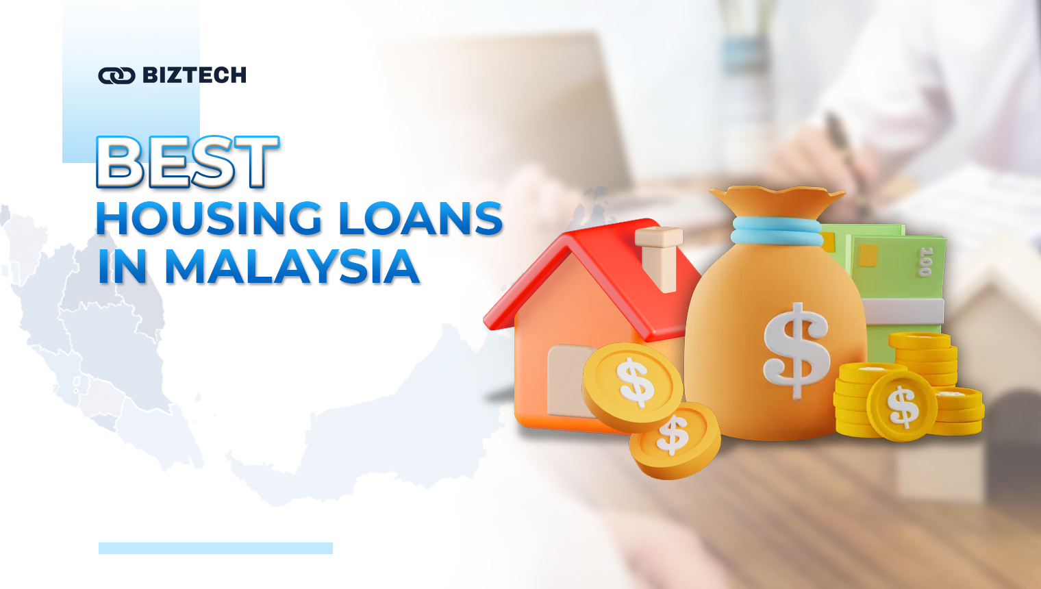 Best Housing Loans in Malaysia 2024