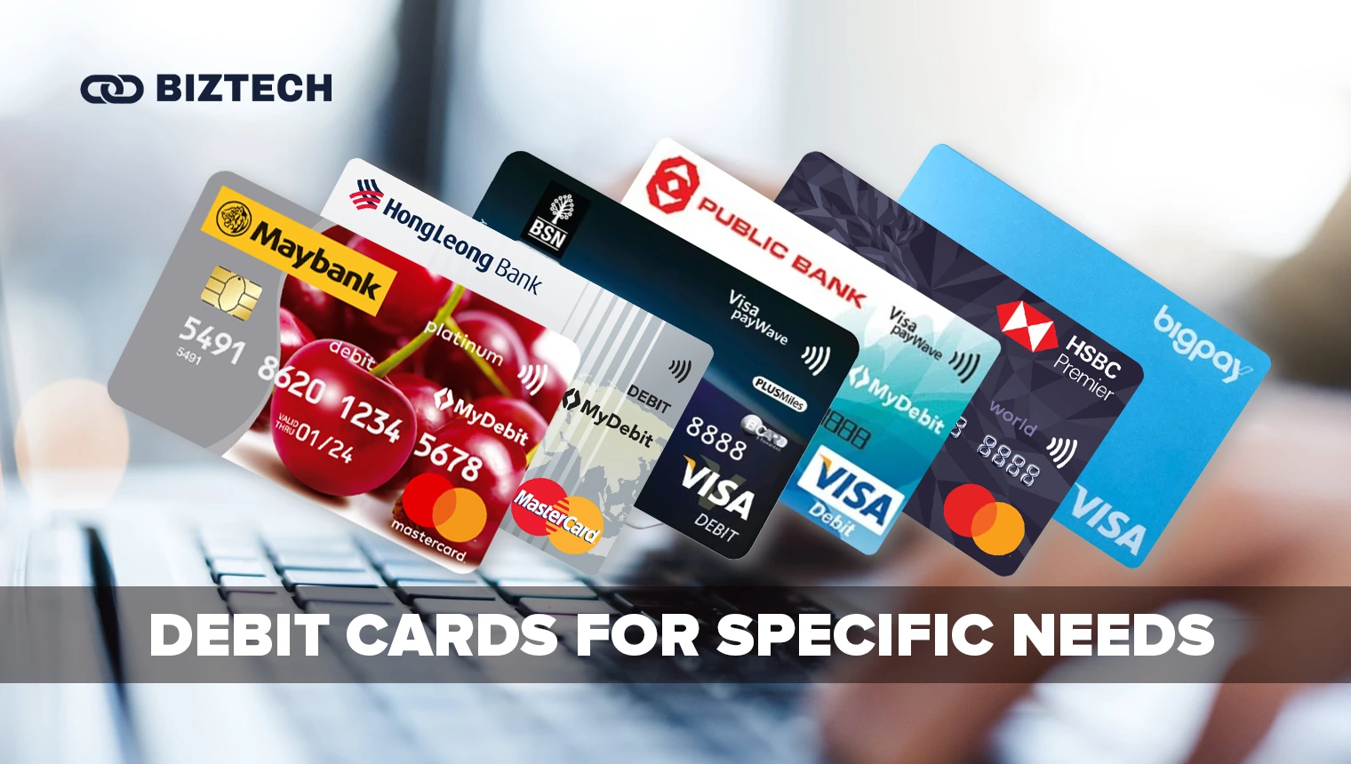 Debit Cards for Specific Needs