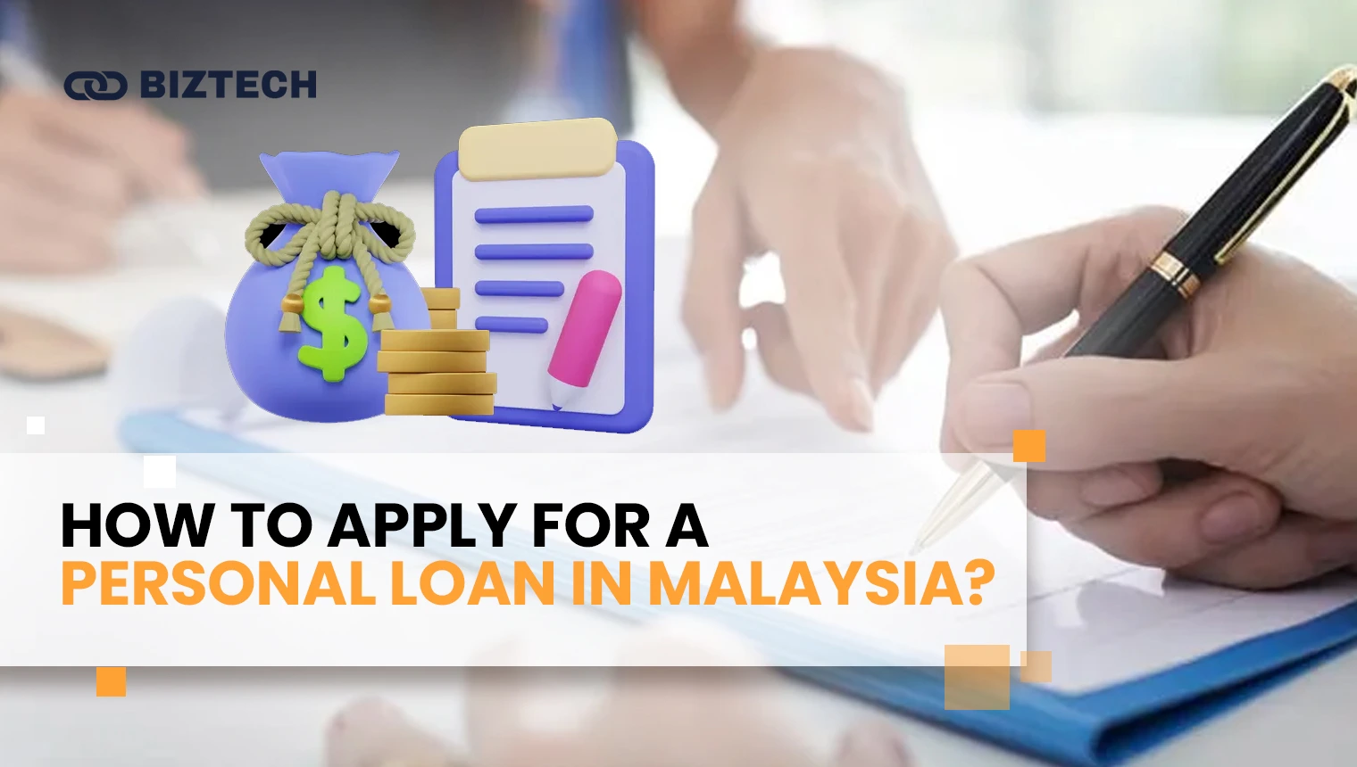 How to Apply for a Personal Loan in Malaysia