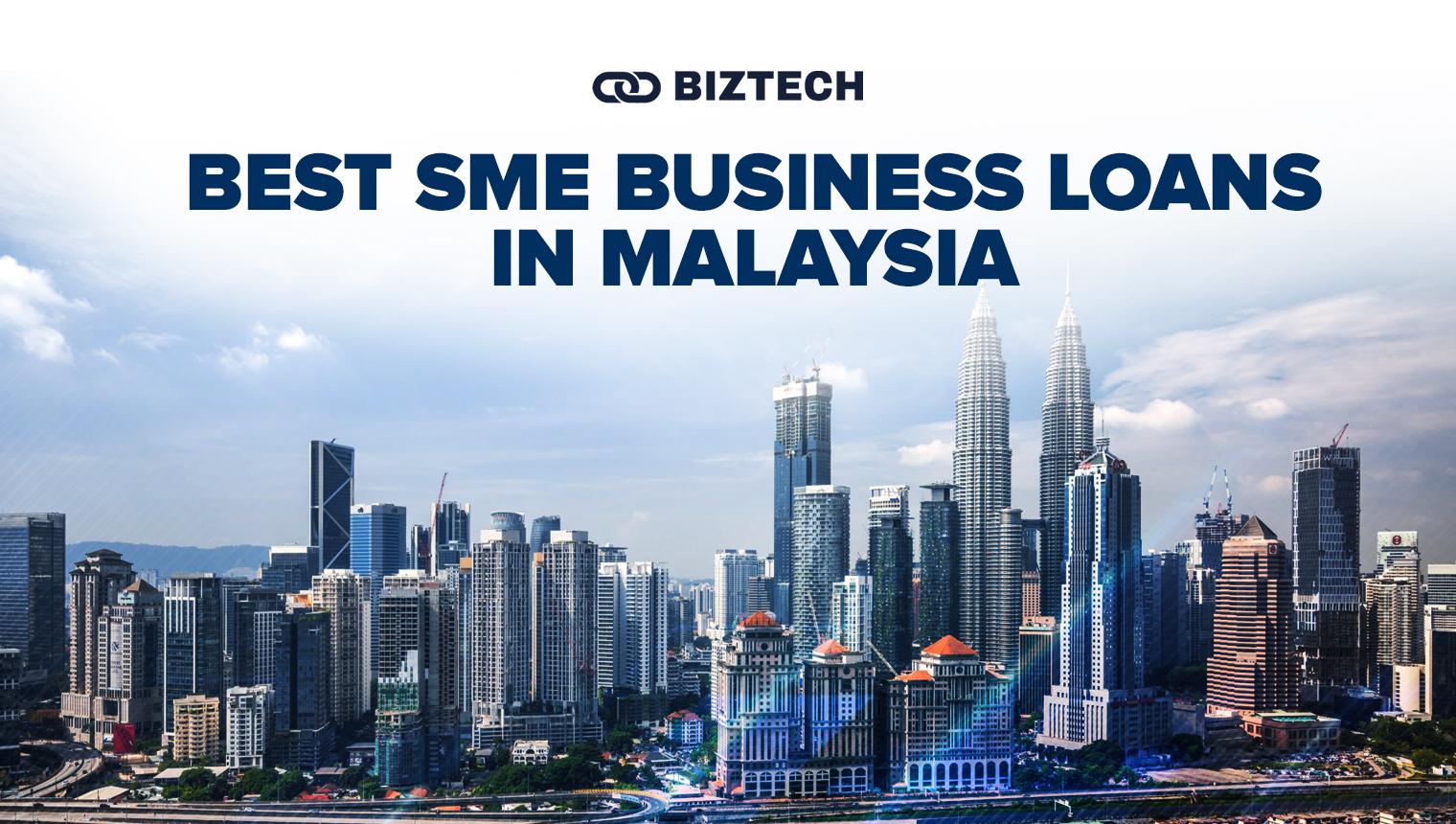 Guide to Best Small Business / SME Loans in Malaysia