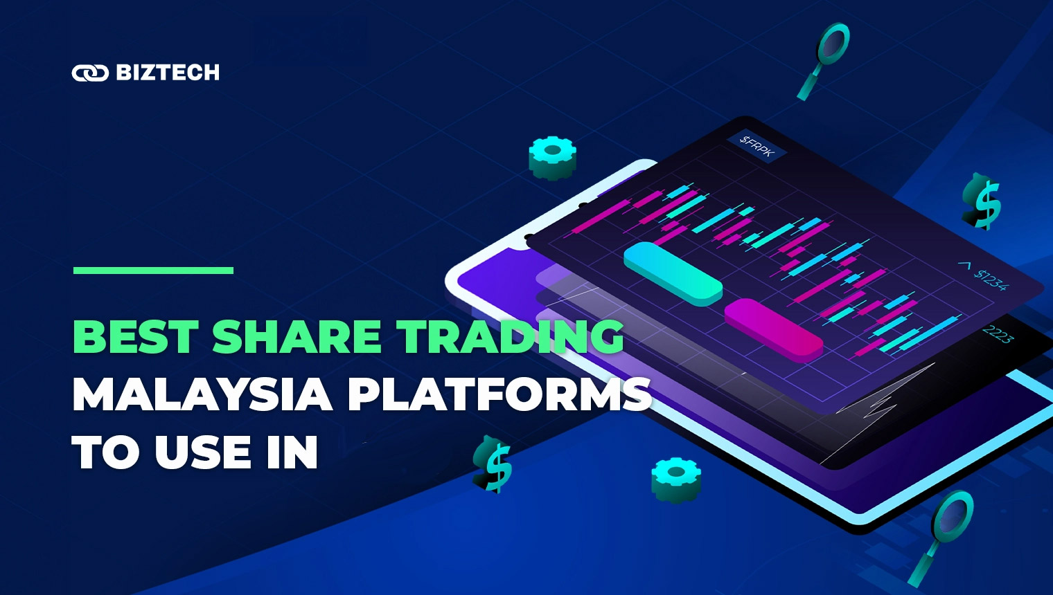 Best Share Trading Malaysia Platforms to Use in 2024