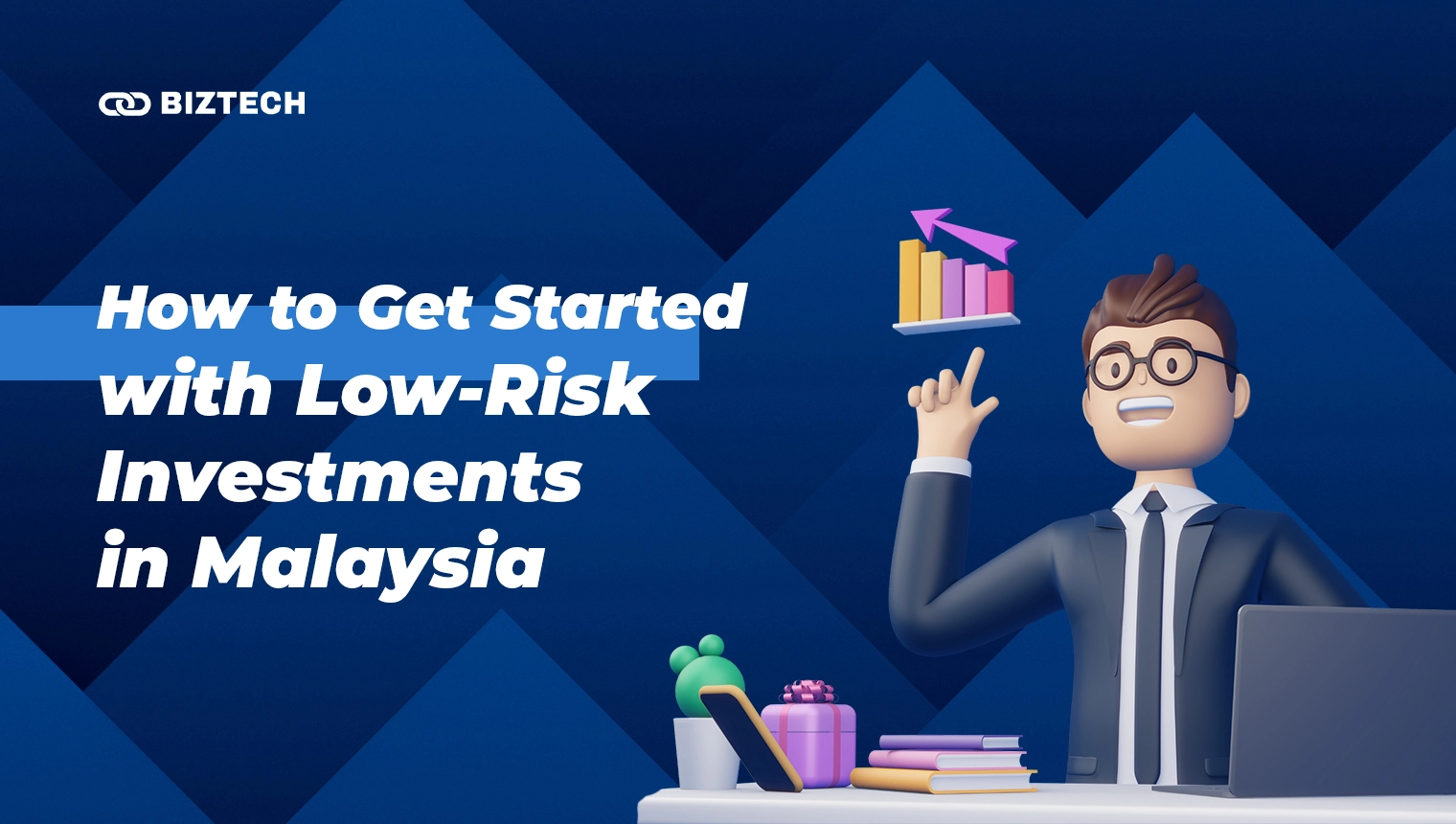 How to get started with low risk investments in Malaysia
