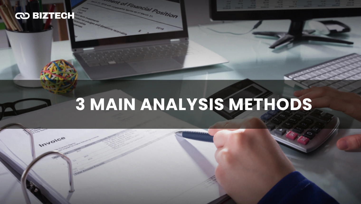 3 Main Analysis Methods