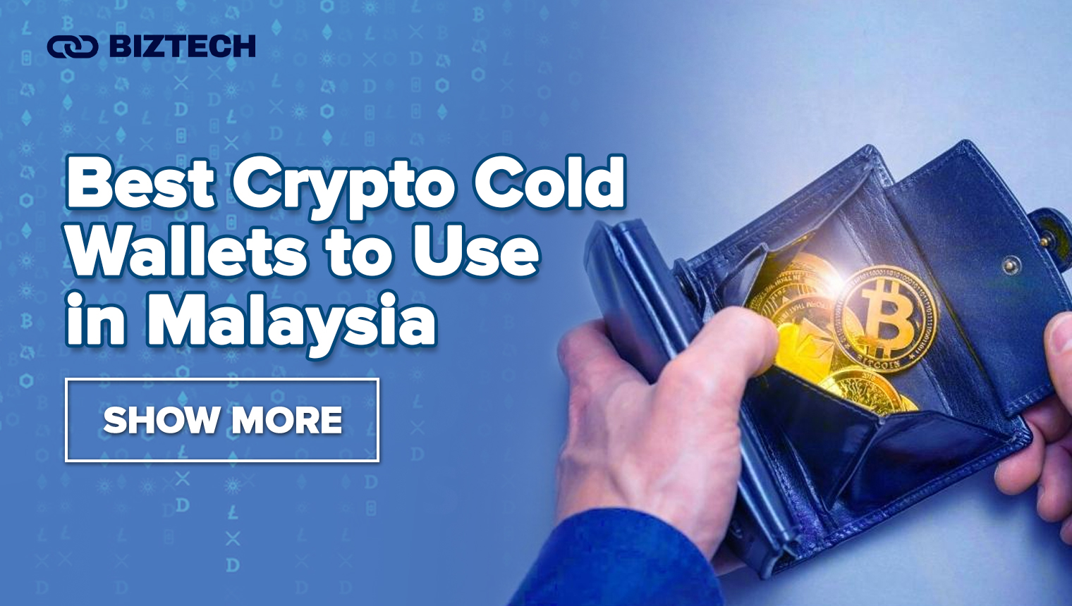 Best Crypto Cold Wallets to Use in Malaysia