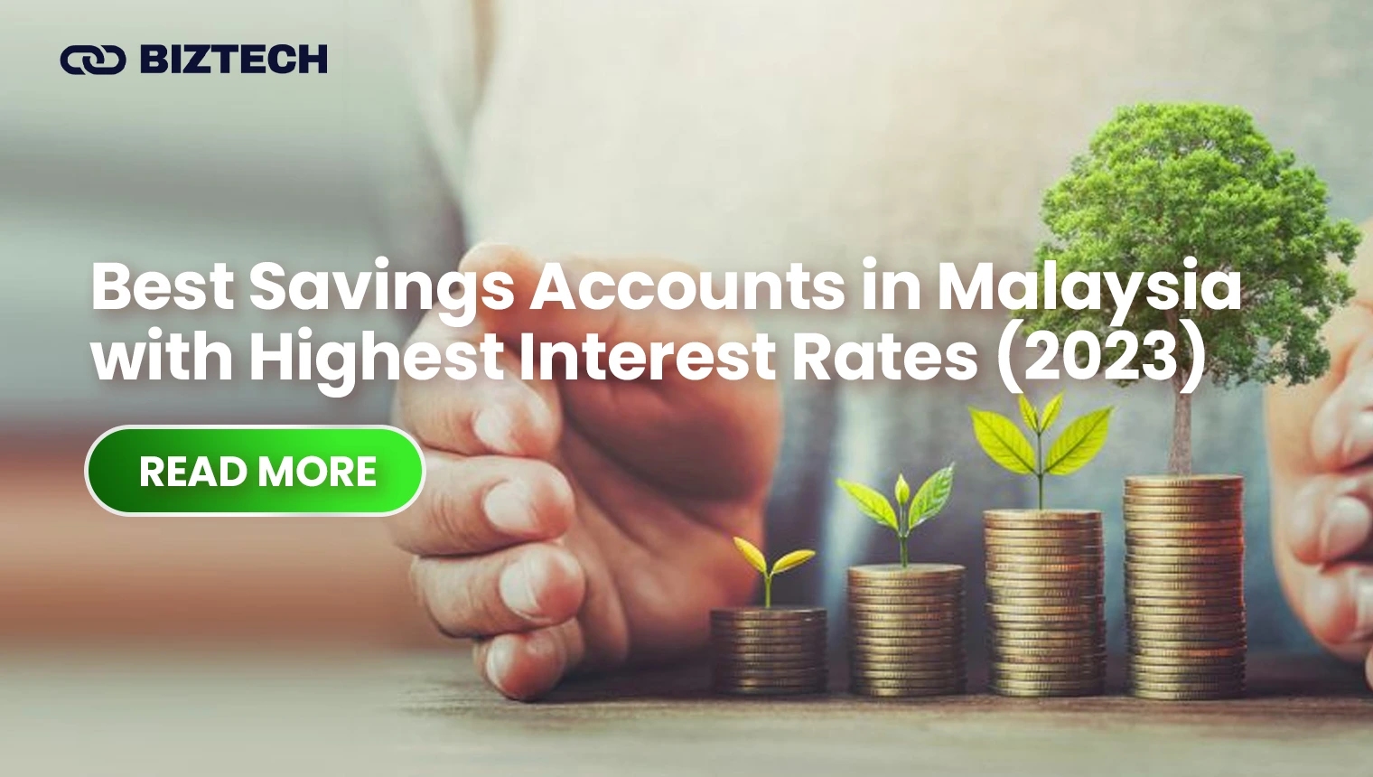 Best Savings Accounts in Malaysia with Highest Interest Rates (2023)