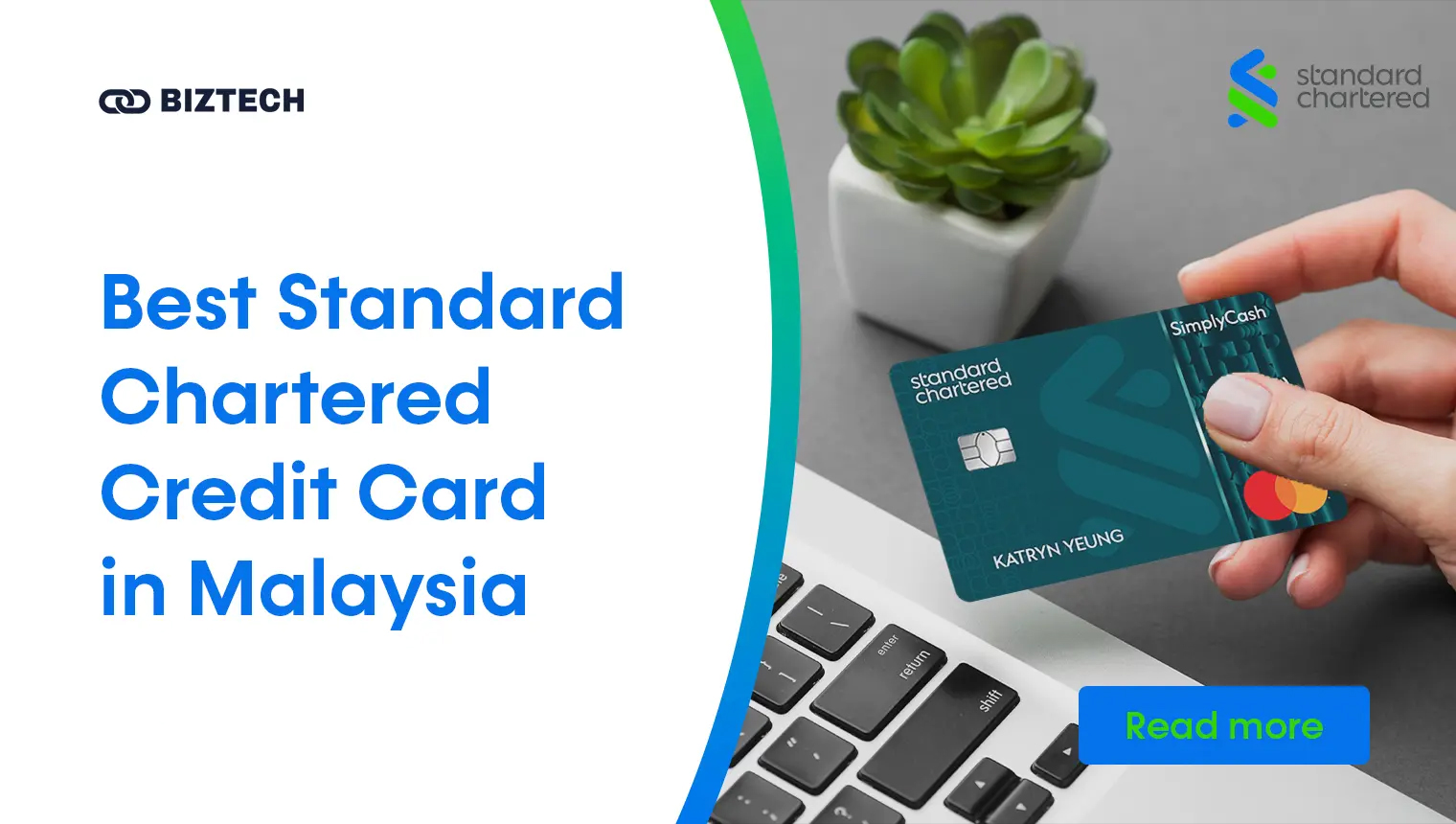 Best Standard Chartered Credit Card in Malaysia