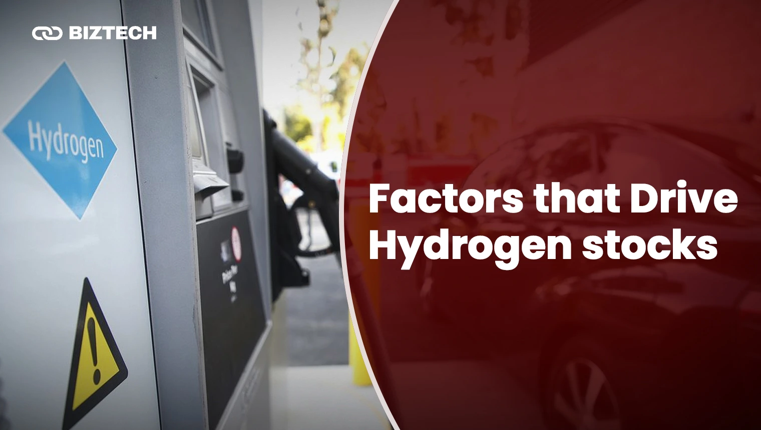 Factors that Drive Hydrogen stocks