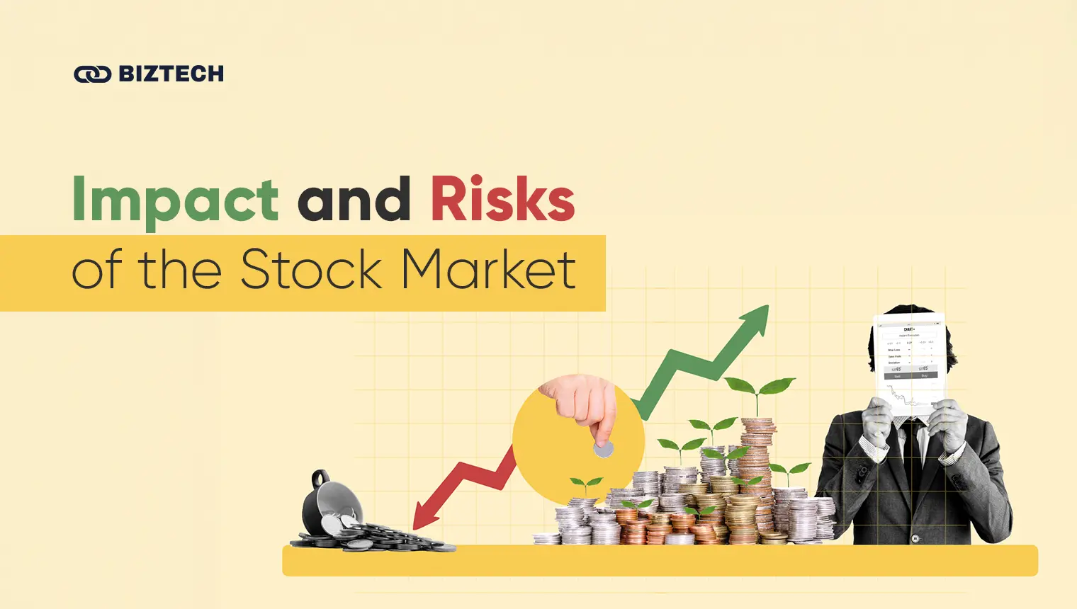 Impact and Risks of the Stock Market