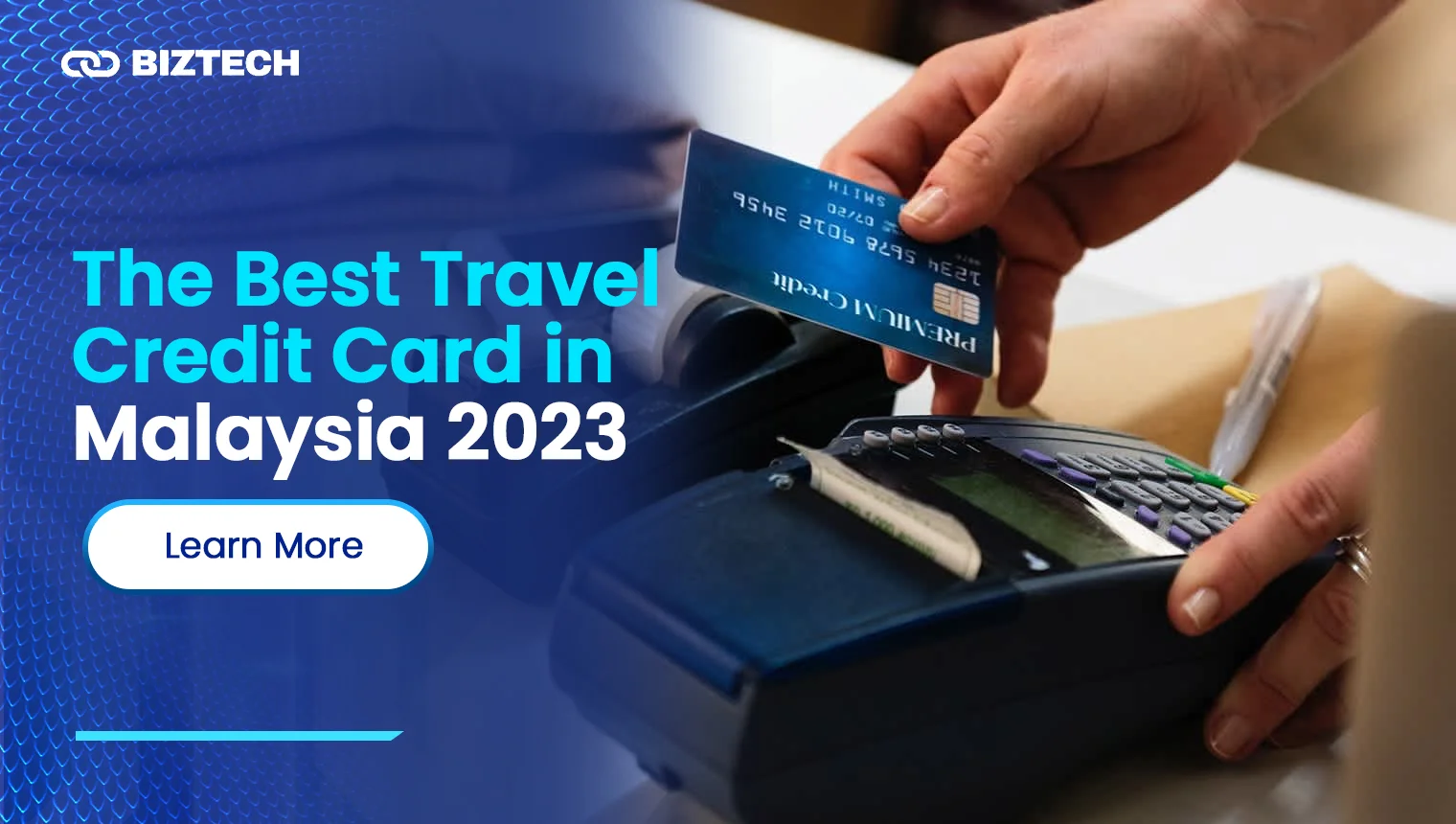 The Best Travel Credit Card In Malaysia 2023