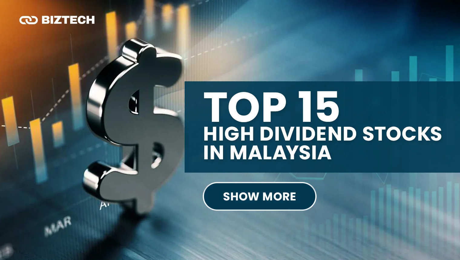 Top 15 High Dividend Stocks in Malaysia