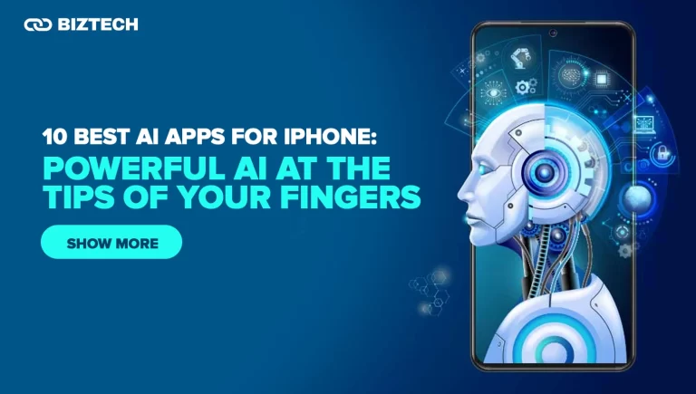 10 Best AI Apps for iPhone_ Powerful AI at The Tips of Your Fingers