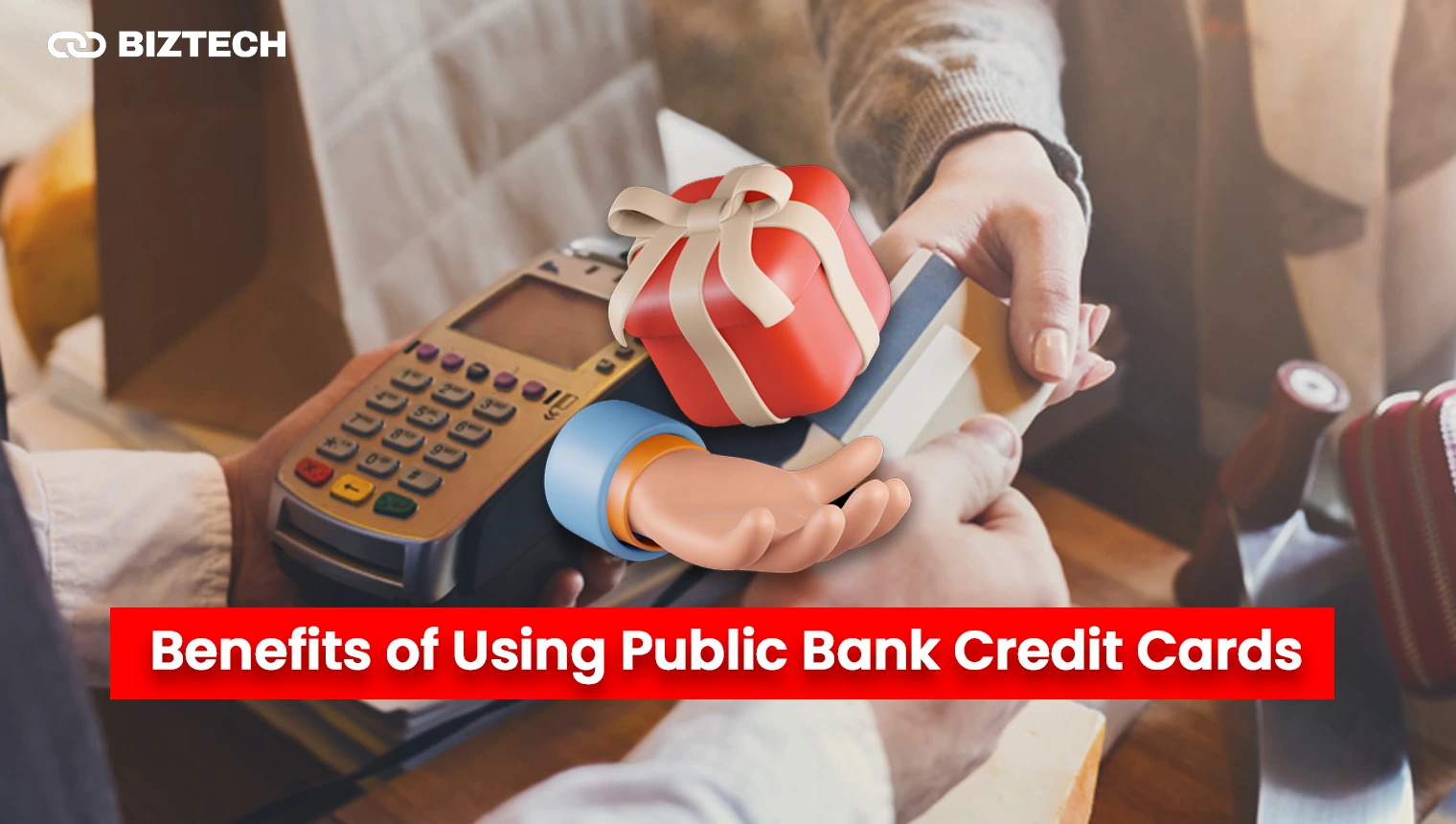 Benefits of Using Public Bank Credit Cards