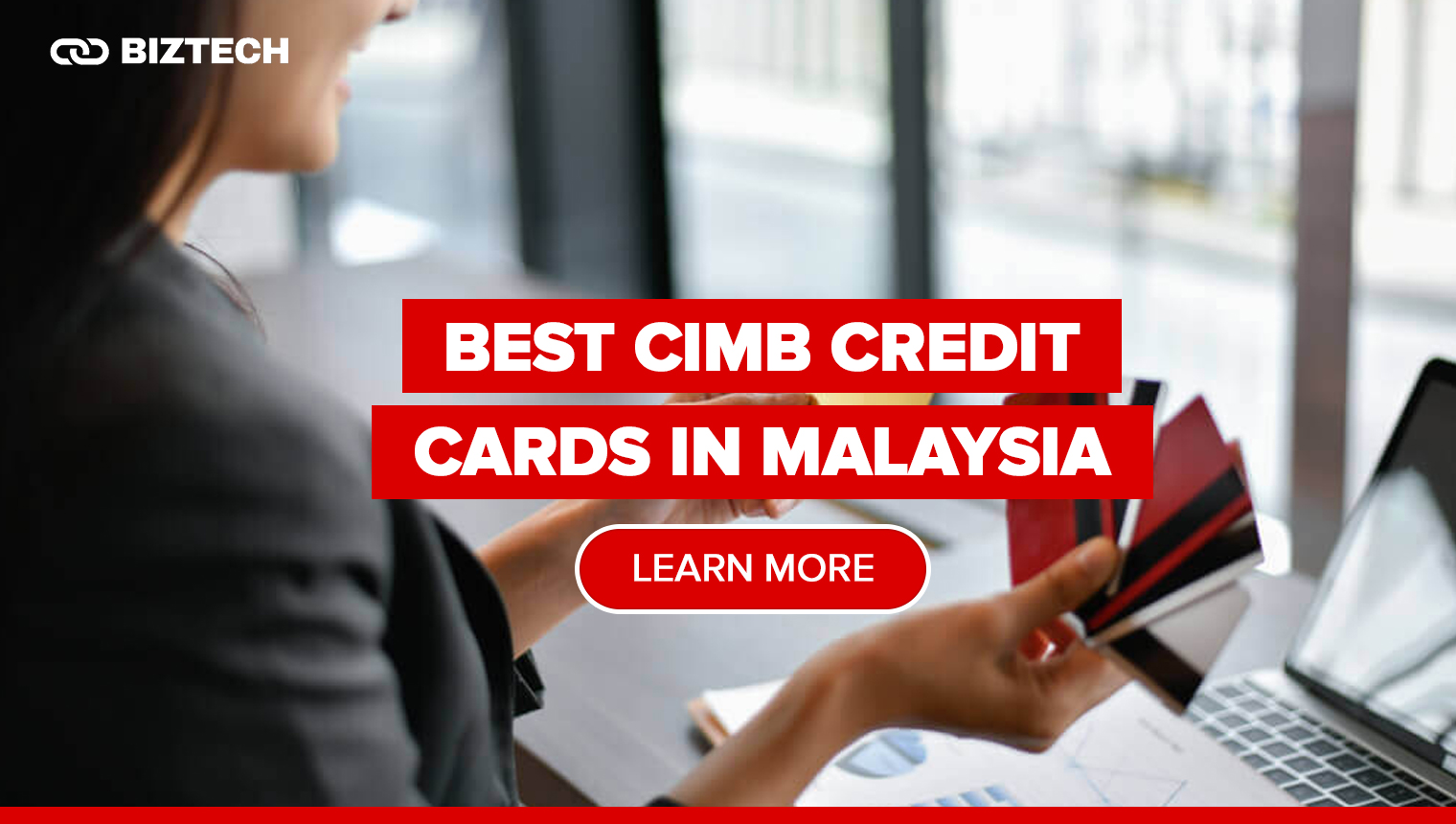 Best CIMB Credit Cards in Malaysia