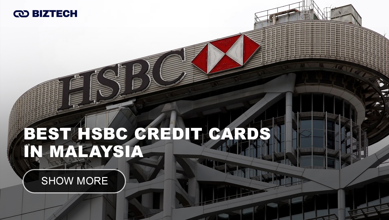 Best HSBC Credit Cards in Malaysia