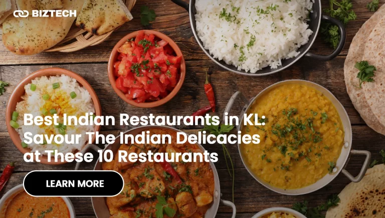 Best Indian Restaurants in KL_ Savour The Indian Delicacies at These 10 Restaurants